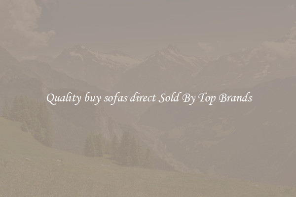 Quality buy sofas direct Sold By Top Brands
