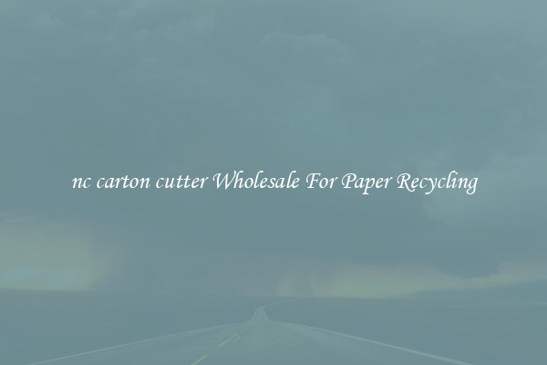 nc carton cutter Wholesale For Paper Recycling